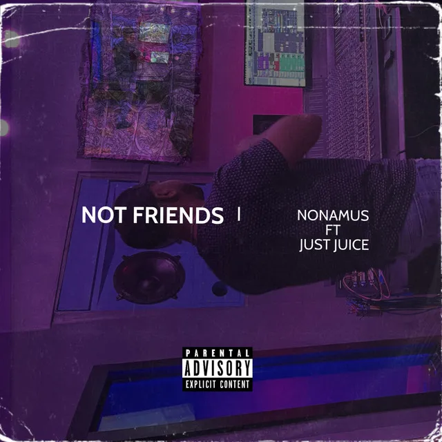 Not Friends