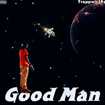 Good Man by Trappwit2Ps