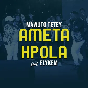 Ametakpola by Mawuto Tetey