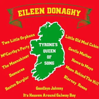 Tyrone's Queen of Song by Eileen Donaghy