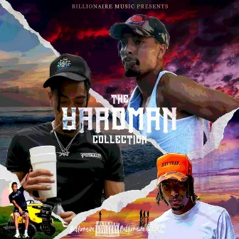 The Yardman Collection by Billionaire