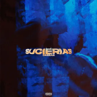 Sucierias by Caesar