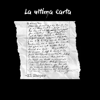 La Ultima Carta by El Shoper