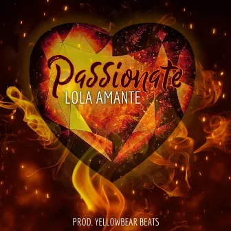 Passionate by Lola Amante