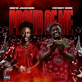 Proud of Me by FatBoy Bino