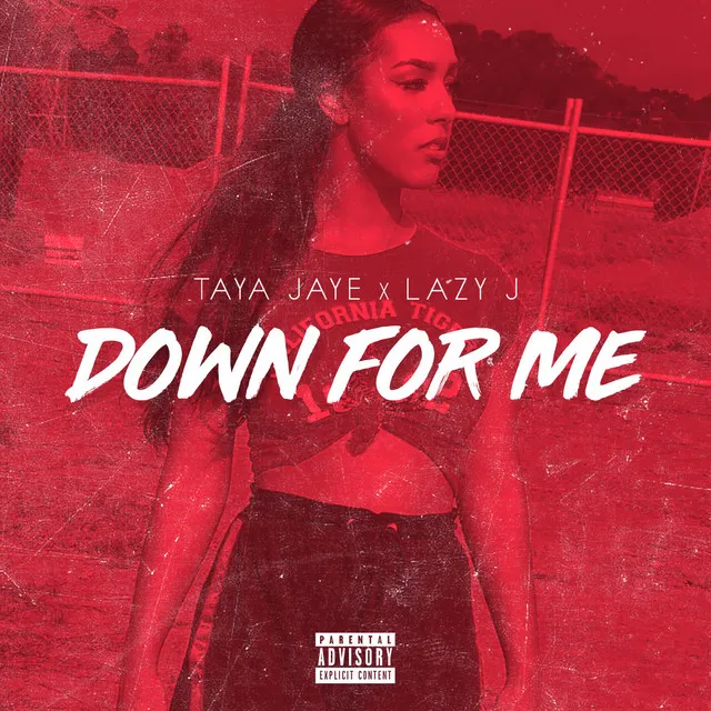 Down for Me (feat. Lazy J)