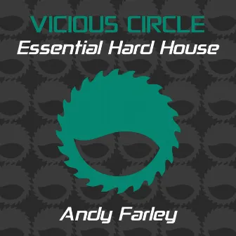 Essential Hard House, Vol. 4 (Mixed by Andy Farley) by Andy Farley