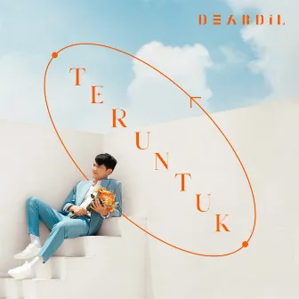 TERUNTUK ________ by DEABDIL