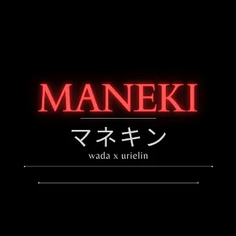 MANEKI (Remastered) by ay uri