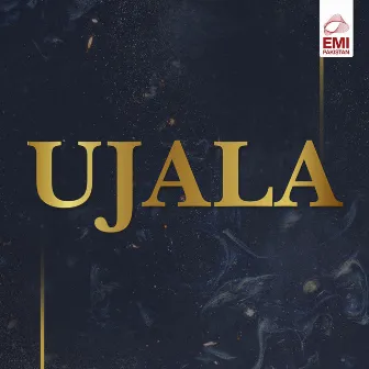 Ujala (Original Motion Picture Soundtrack) by Bashir Ahmed