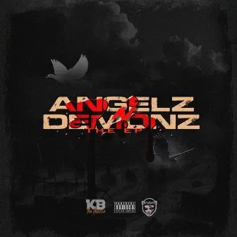 Angelz N Demonz EP by KB Tha Hustla