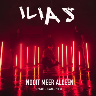 Nooit Meer Alleen by Ilias