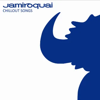 Chillout Songs by Jamiroquai