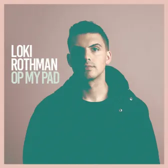 Op My Pad by Loki Rothman