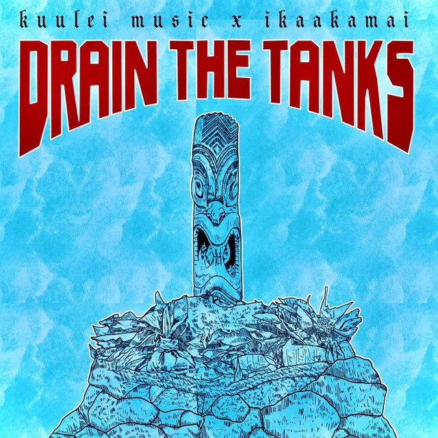 Drain the Tanks