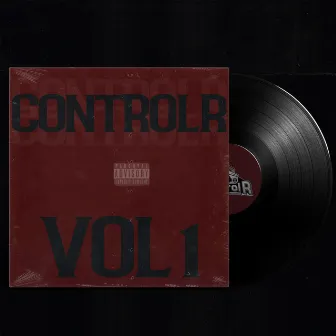 Cyphers, Vol. 1 by ControlR