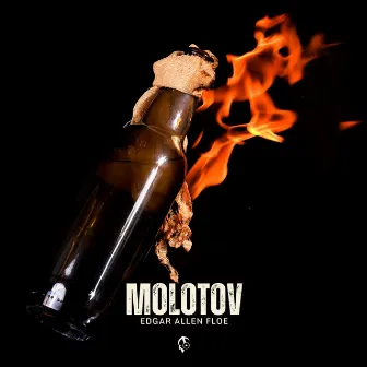 Molotov by Edgar Allen Floe