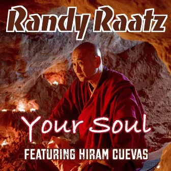 Your Soul by Randy Raatz