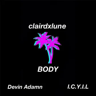 Body by Kaimane