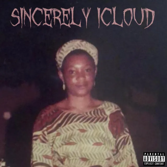 SINCERELY ICLOUD