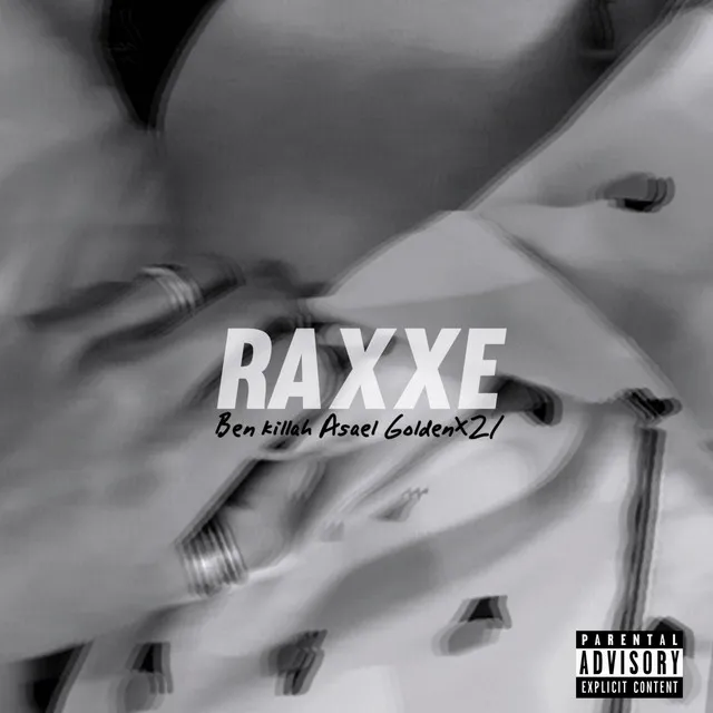 RAXXE