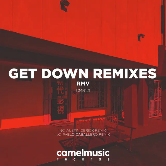 Get Down - Austin Derick Remix