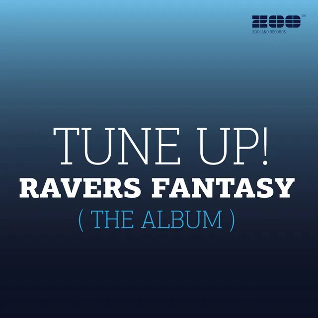 Ravers Fantasy - Radio Edit