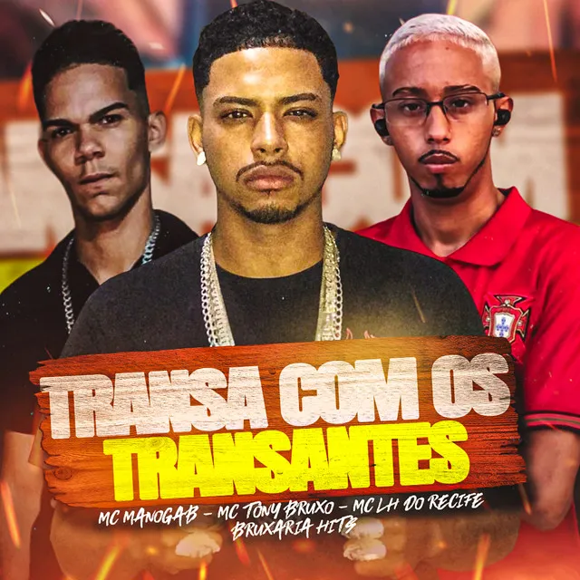 Transa Com os Transantes