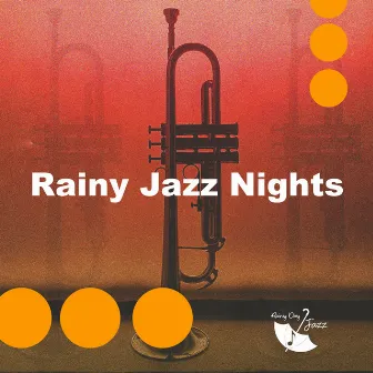 Rainy Jazz Nights by Rainy Day Jazz