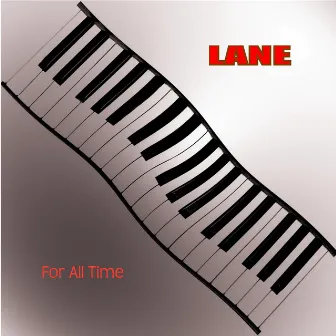 For All Time by Lane