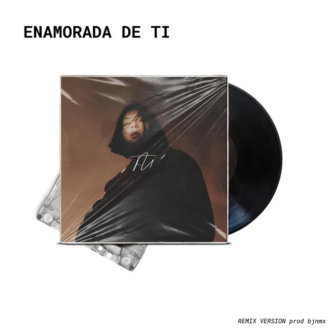 enamorada de TI - remix