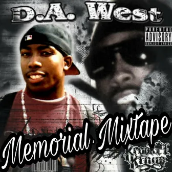 D.A. West Memorial Mixtape by Dj Da West