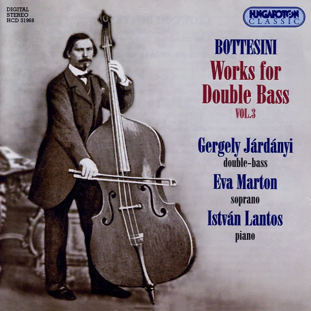 Bottesini: Works for Double Bass, Vol. 3