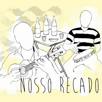 Nosso Recado by Daniel Arruda