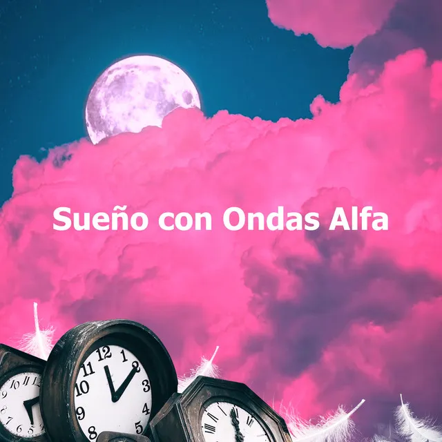 Sueño con Ondas Alfa