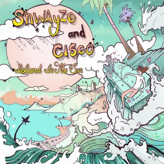 Island In The Sun by Shwayze