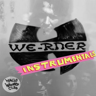 Wernermentals by Hallo Werner Clan