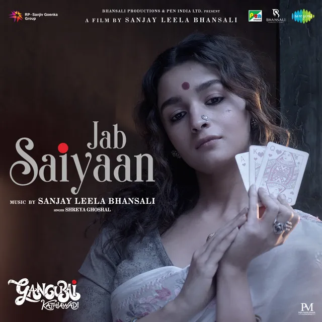 Jab Saiyaan (From "Gangubai Kathiawadi")