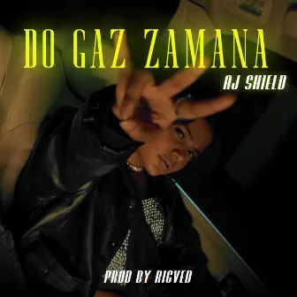 Do Gaz Zamana by Rigved