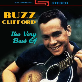 The Very Best Of by Buzz Clifford