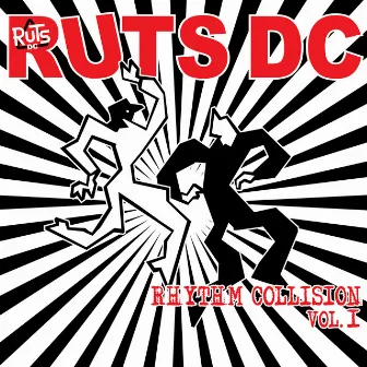 Rhythm Collision, Vol. 1 by Ruts D.C.