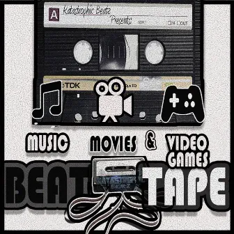 Music Movies and Video Games by Katastrophic Beatz