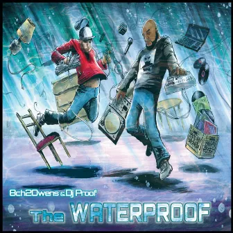 8ch2Owens & DJ Proof: The WATERPROOF by 8ch2Owens