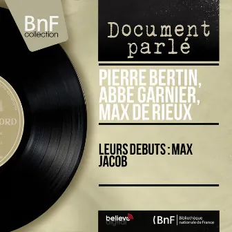 Leurs débuts : Max Jacob (Mono Version) by Max De Rieux