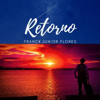 Retorno by Franck Junior Flores