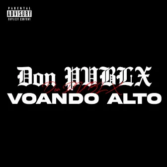 Voando Alto by Don PVBLX