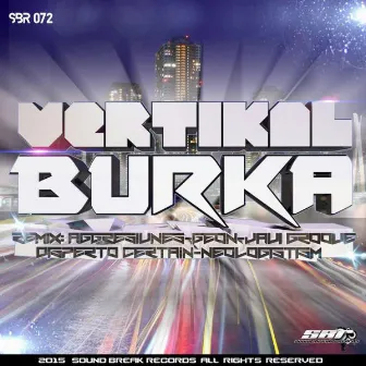 Burka Remixes by Vertikal