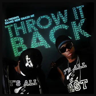 Throw It Back by E.L