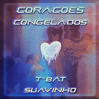 Corações Congelados by Suavinho