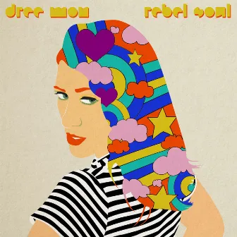 Rebel Soul by Dree Mon